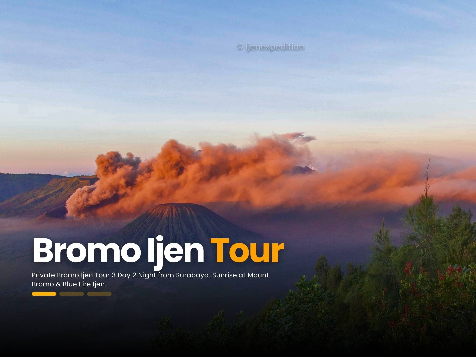 Bromo Ijen Tour 3 Day 2 Night from Surabaya sunrise view at Mount Bromo