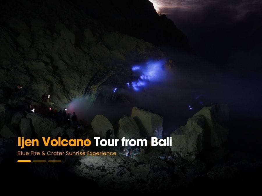 Ijen Volcano Tour from Bali – blue fire phenomenon at night