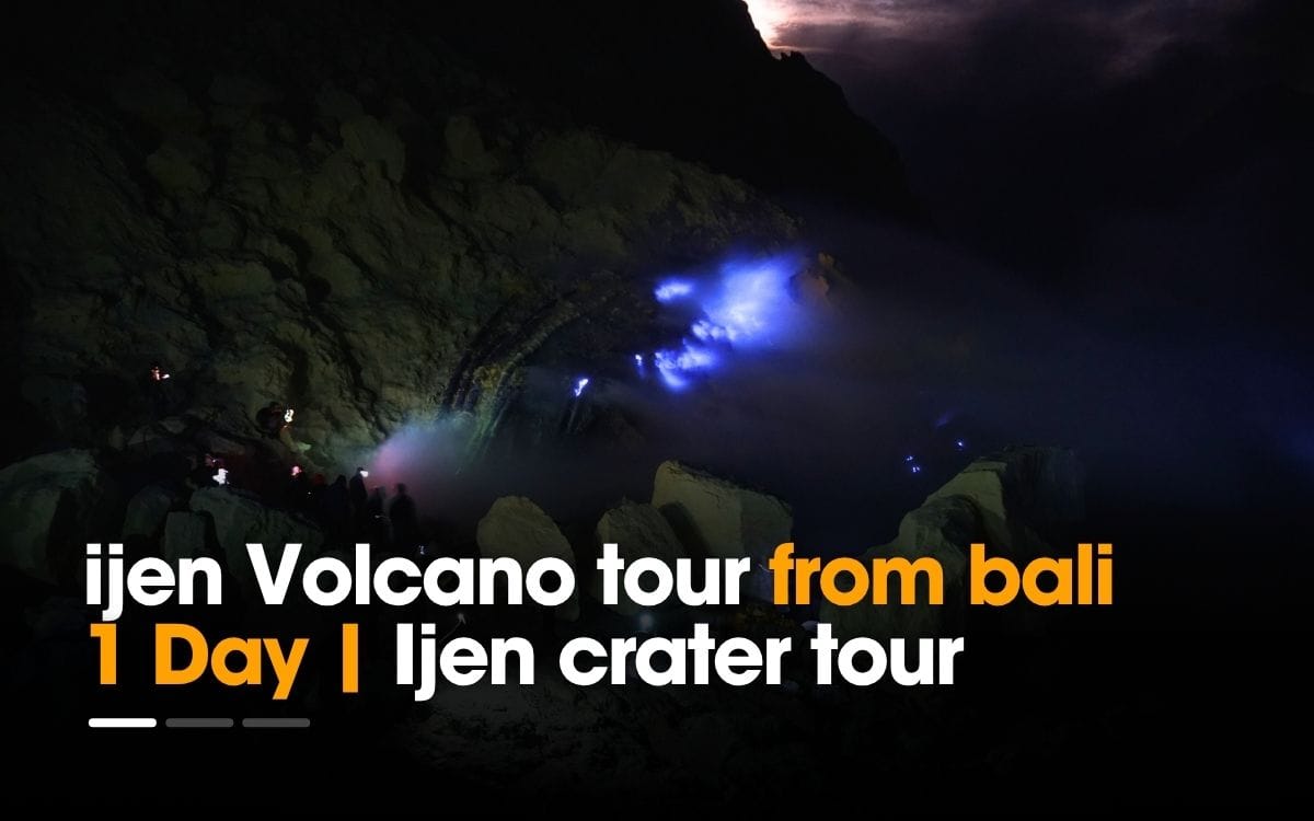 Ijen Volcano Tour from Bali – blue fire phenomenon at night