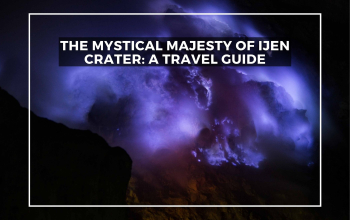 The Mystical Majesty of Ijen Crater