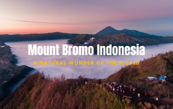 Mount Bromo indonesia: A Natural Wonder of the World