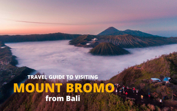 Travel Guide to Visiting Mount Bromo from Bali