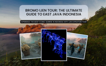 Bromo Ijen Tour: The Ultimate Guide to East Java Indonesia
