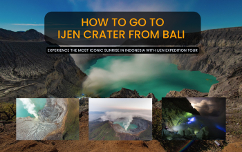 How to Go to Ijen Crater from Bali