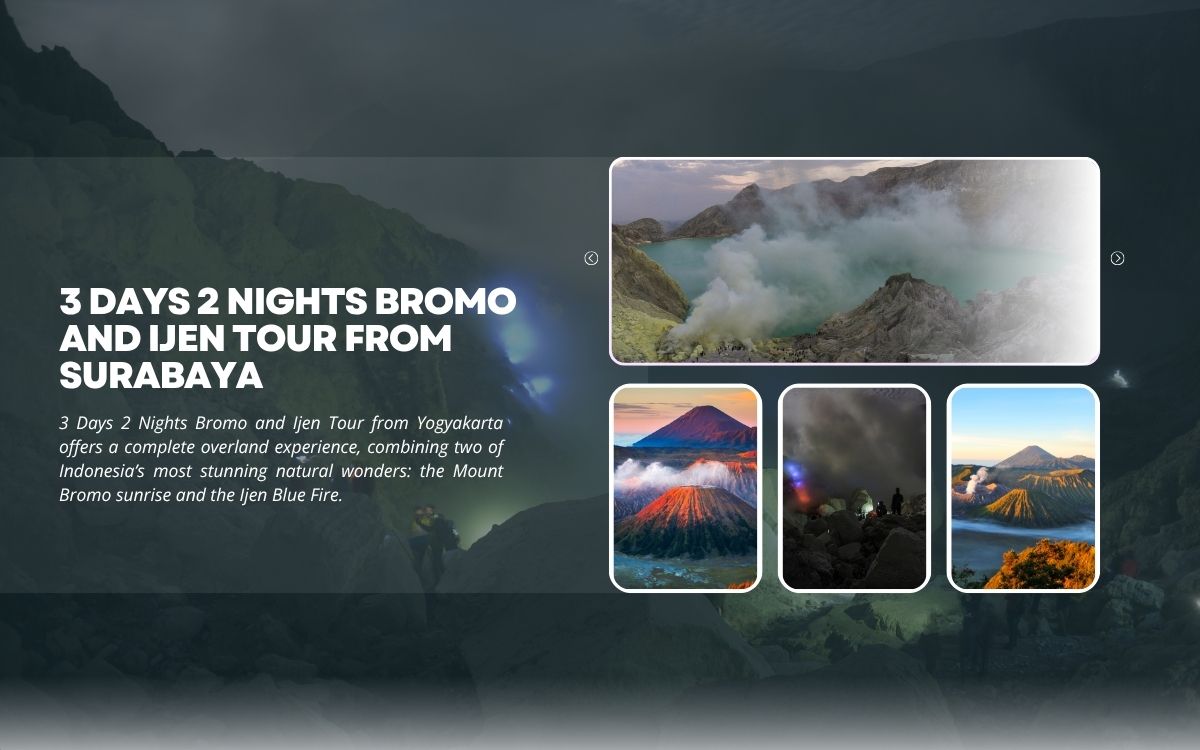 3 Days 2 Nights Bromo and Ijen Tour from Surabaya