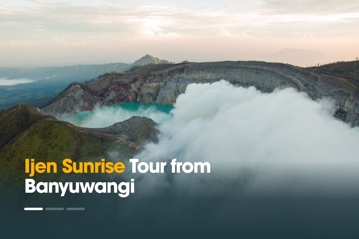 Ijen Sunrise Tour from Banyuwangi